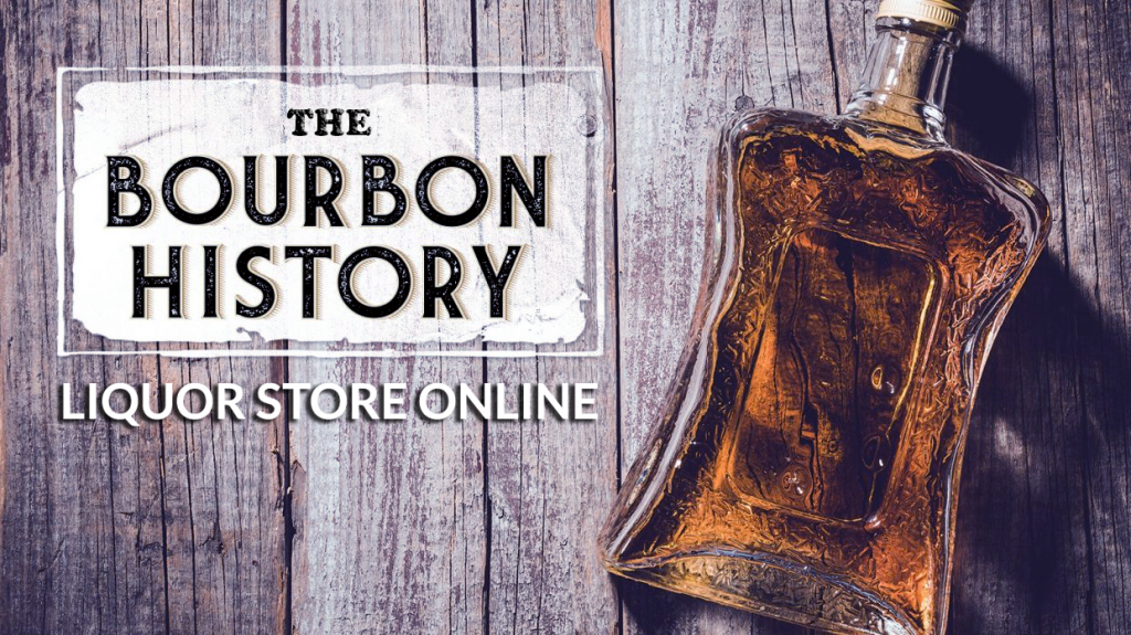 History of American Bourbon
