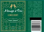 Menage A Trois Pinot Grigio Limelight 750ml