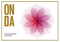 Dana Estates Cabernet Sauvignon Onda 750ml