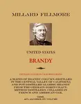Millard Fillmore Brandy 750ml