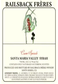 Railsback Freres Syrah Cuvee Speciale 750ml