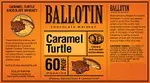 Ballotin Caramel Turtle 750ml