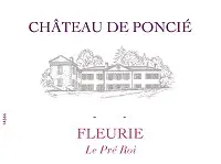 Chateau De Poncie Fleurie Le Pre Roi 750ml
