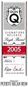 Don Q Rum Single Barrel Signature Release 2005 750ml