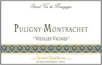 Jean Chartron Puligny-montrachet Vieilles Vignes 750ml