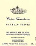 Chateau Thivin Beaujolais Blanc Clos De Rochebonne 750ml