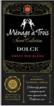 Menage A Trois Red Blend Sweet Collection Dolce 750ml
