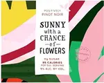 Sunny With A Chance Of Flowers Pinot Noir 750ml