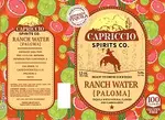 Capriccio Ranch Water Paloma 750ml