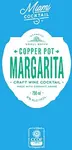 Miami Cocktail Small Batch Copper Pot Margarita 750ml