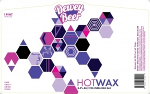 Dewey Beer Company - Hot Wax
