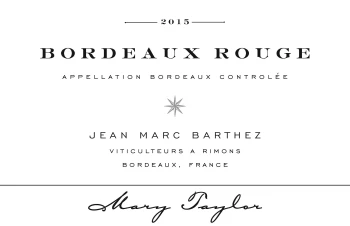 Mary Taylor Boreaux Rouge Jean Marc Barthez - 2022 (750ml)