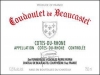 Chateau Beaucastel Coudoulet de Beaucastel Cotes du Rhone Rouge 2016 Rated 92+WA