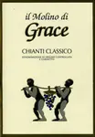 il Molino di Grace Chianti Classico DOCG 2013