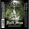 Mission Brewery Dark Seas Russian Imperial Stout 22oz