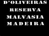 D'oliveira Madeira Malvasia 750ml