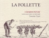 La Follette Chardonnay Sangiacomo Vineyard 750ml