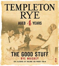 Templeton Rye Rye Whiskey 4 Year The Good Stuff 1L