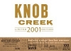 Knob Creek 2001 Limited Edition Bourbon Whiskey